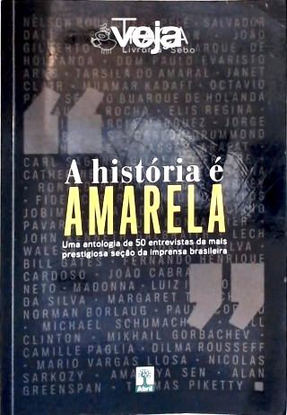 Veja - a História É Amarela
