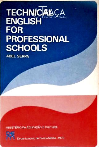 Technical English For Professional Schools