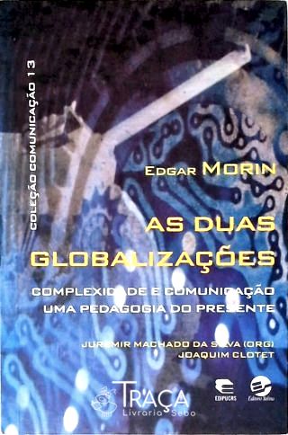 As Duas Globalizações