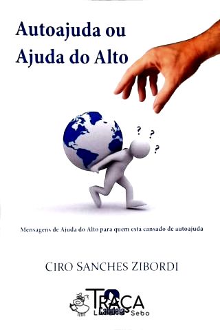 Autoajuda Ou Ajuda do Alto