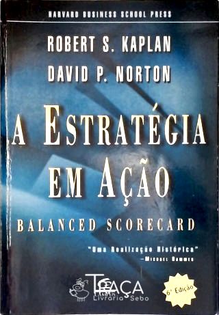 A Estratégia Em Ação