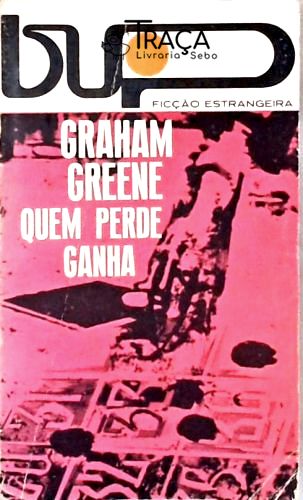 Quem Perde Ganha