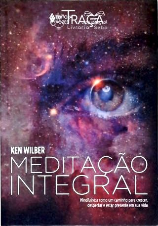 Meditação Integral