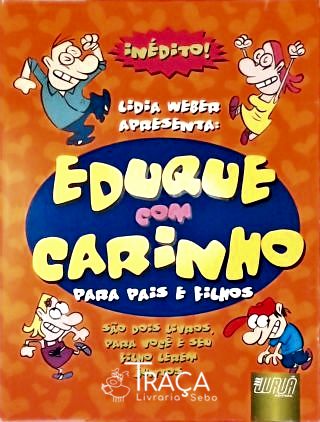 Eduque Com Carinho