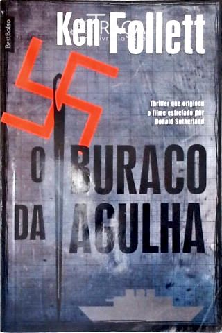 O Buraco Da Agulha