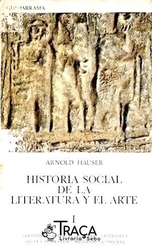 Historia Social de La Literatura Y El Arte - em 3 Volumes
