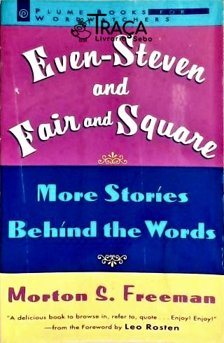 Even-steven And Fair And Square