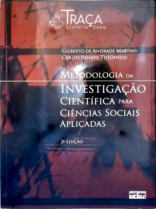Metodologia da Investigação Científica para Ciências Sociais Aplicadas