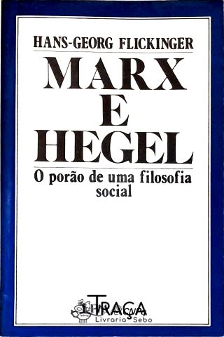 Marx E Hegel