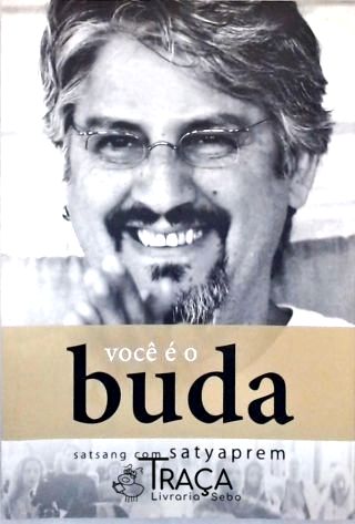 Você É o Buda