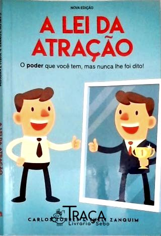 A Lei da Atração