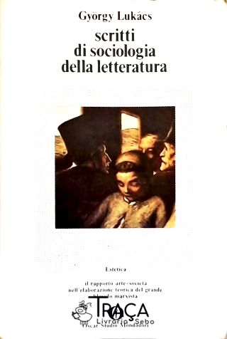 Scritti Di Sociologia Della Letteratura