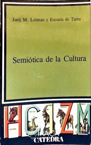 Semiótica de la Cultura