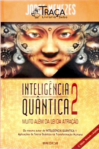 Inteligência Quântica - Vol. 2