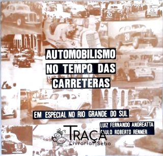 Automobilismo No Tempo Das Carreteras