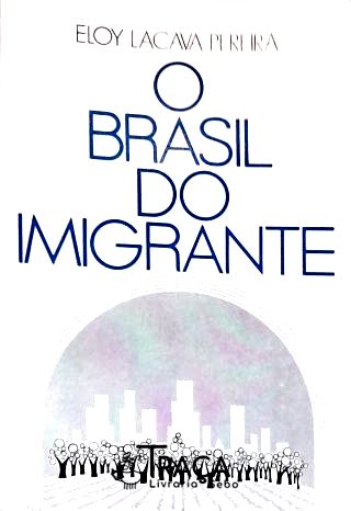 O Brasil do Imigrante