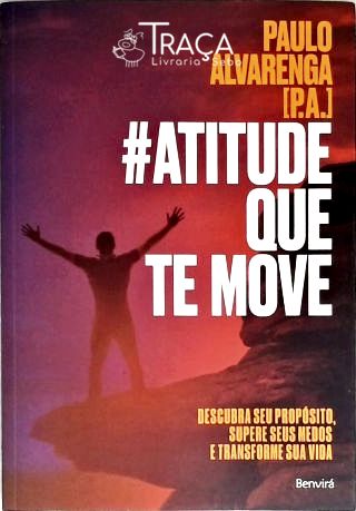 Atitude Que Te Move