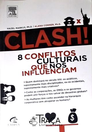 Clash! 8 Conflitos Culturais Que Nos Influenciam