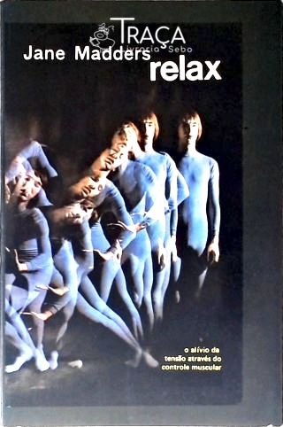 Relax
