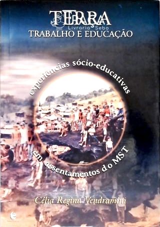 Terra, Trabalho e Educação