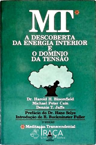 Mt: a Descoberta da Energia Interior e o Domínio da Tensão