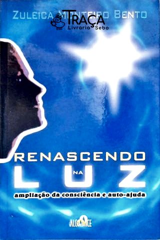 Renascendo Na Luz