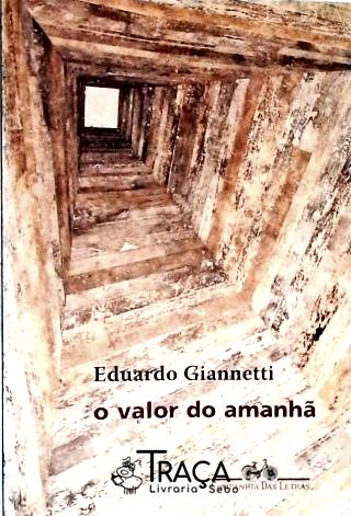 O Valor do Amanhã