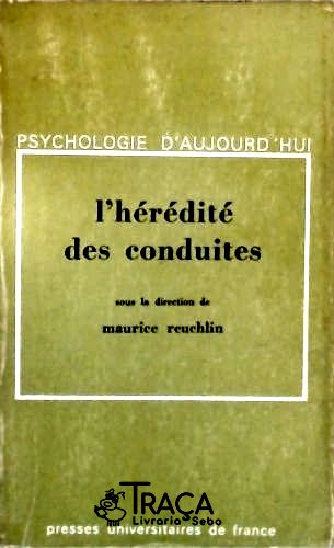 L Hérédité Des Conduites