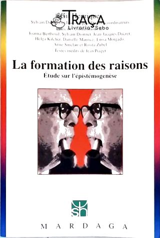 La Formation Des Raisons