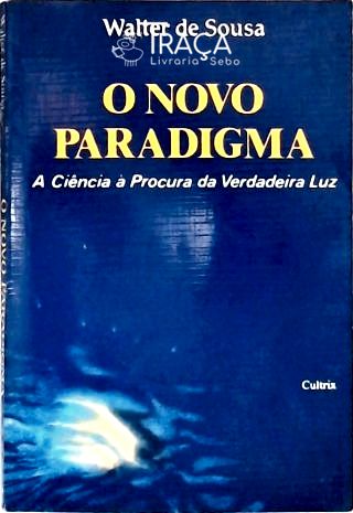 O Novo Paradigma