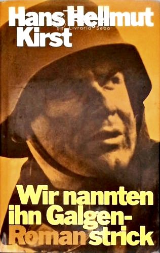 Wir Nannten Ihn Galgenstrick