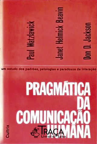 Pragmática da Comunicação Humana