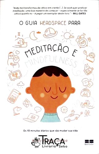 O Guia Headspace para Meditação e Mindfulness
