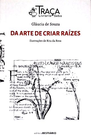 Da Arte de Criar Raízes