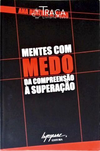 Mentes com Medo
