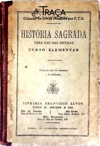 História Sagrada para o Uso das Escolas