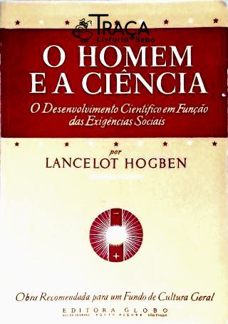 O Homem e a Ciência - Vol. 2