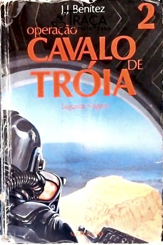Operação Cavalo de Tróia - Vol. 2