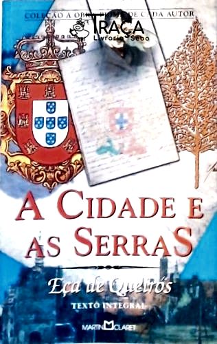 A Cidade e as Serras