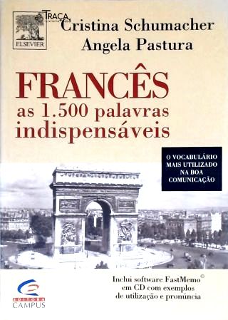 Francês: as 1500 Palavras Indispensáveis (inclui Cd)