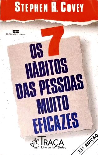 Os 7 Hábitos das Pessoas Muito Eficazes