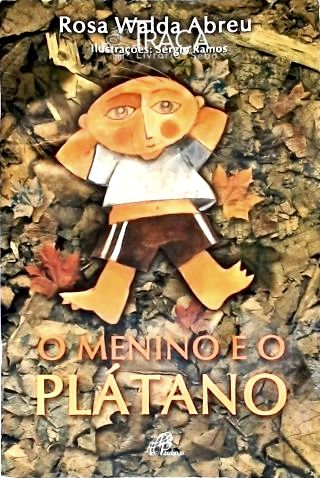 O Menino e Plátano