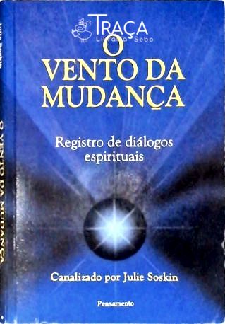 O Vento da Mudança