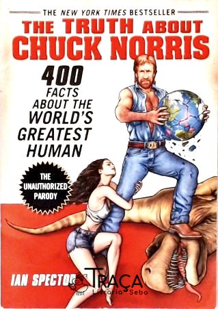 The Truth About Chuck Norris