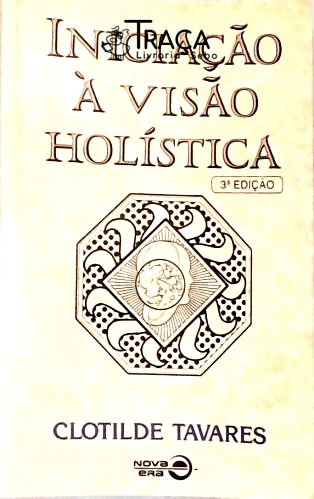 Iniciação À Visão Holística