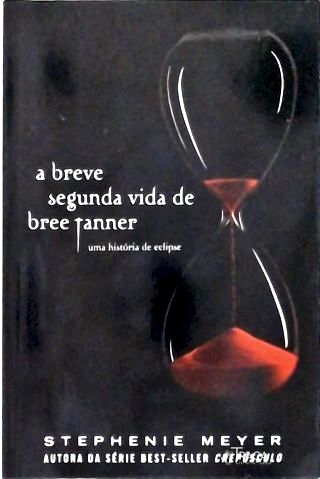 A Breve Segunda Vida de Bree Tanner