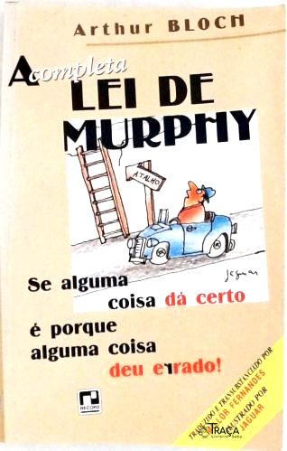 A Completa Lei de Murphy