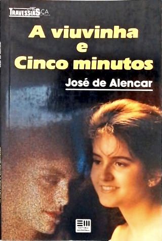 A Viuvinha e Cinco Minutos