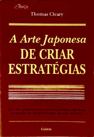 A Arte Japonesa de Criar Estratégias