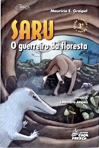 Saru - o Guerreio da Floresta